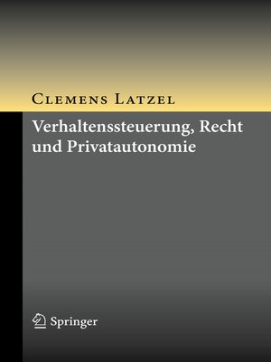 cover image of Verhaltenssteuerung, Recht und Privatautonomie